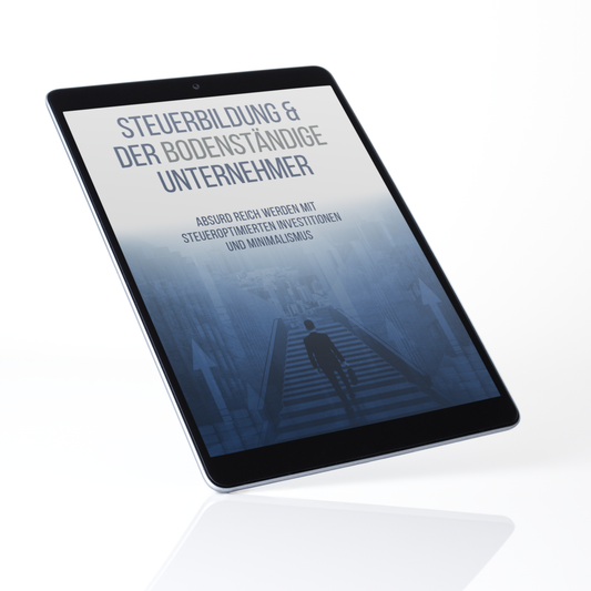 eBook: Steuerbildung & der bodenständige Unternehmer